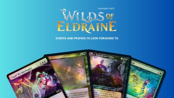 Wilds of Eldraine Events and Promos
